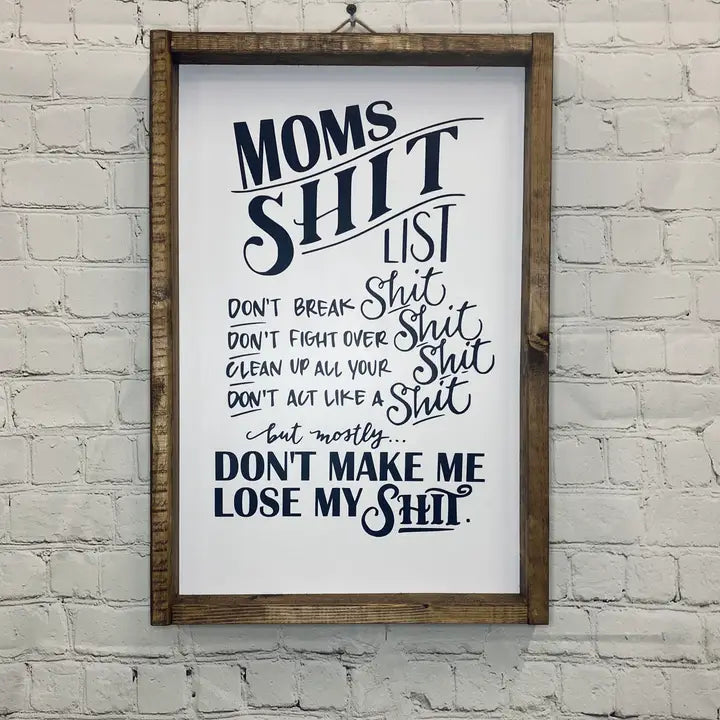 Mom’S List Framed Sign