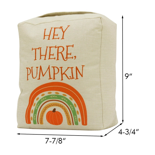 Hey There, Pumpkin Fabric Door Stop Room Decor